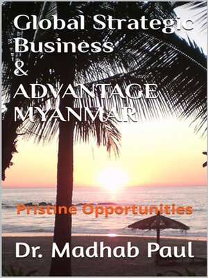 cover image of Global Strategic Business & Advantage Myanmar